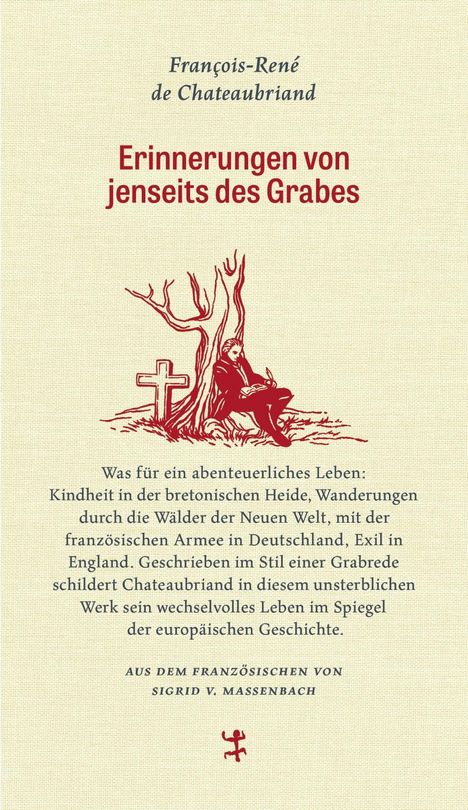 François-René de Chateaubriand: Erinnerungen von jenseits des Grabes, Buch