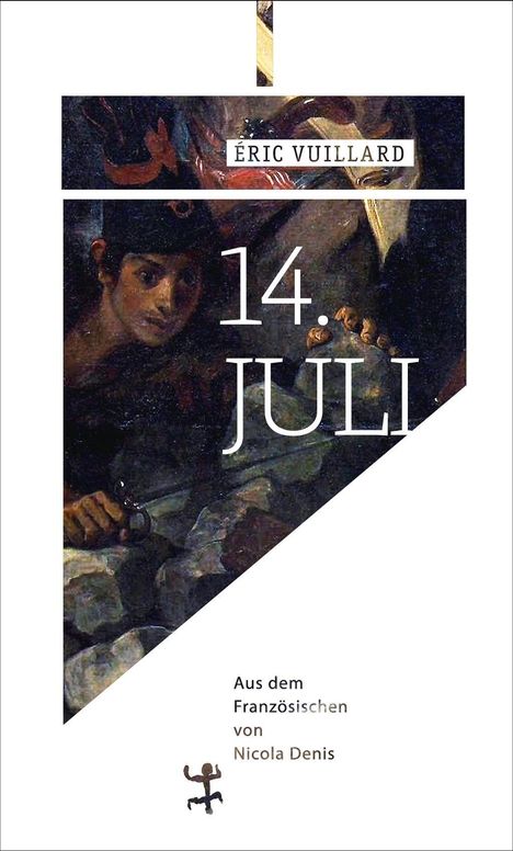 Éric Vuillard: 14. Juli, Buch