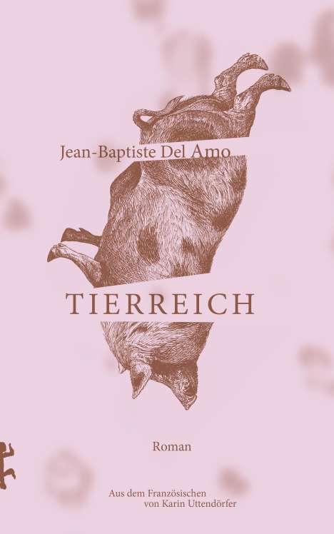 Jean-Baptiste Del Amo: Tierreich, Buch