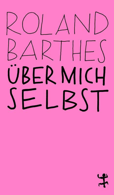 Roland Barthes: Über mich selbst, Buch