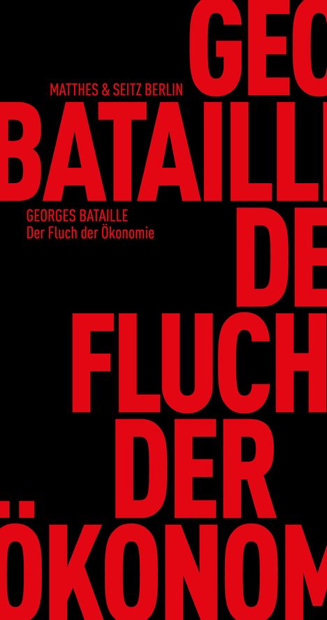 Georges Bataille: Der Fluch der Ökonomie, Buch