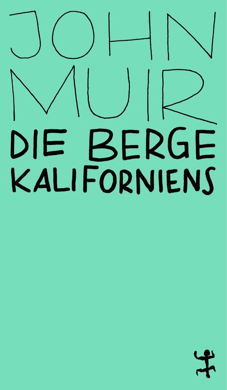 John Muir: Die Berge Kaliforniens, Buch