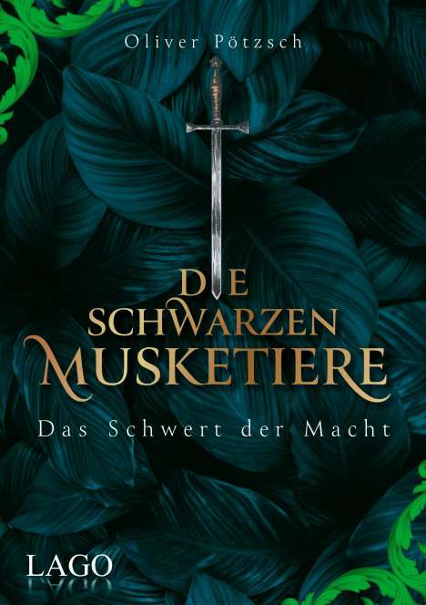 Oliver Pötzsch: Die Schwarzen Musketiere 2, Buch