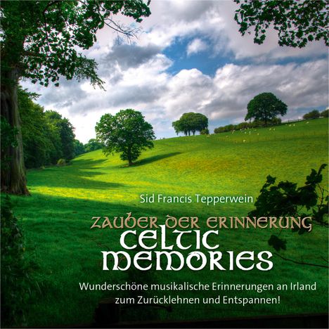 Zauber Der Erinnerung/Celtic Memories, CD