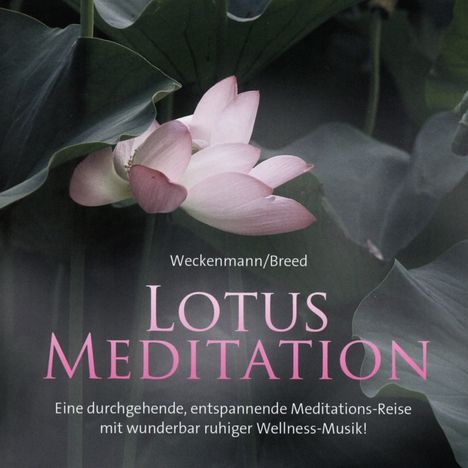 Weckenmann/Breed: Lotus Meditation, CD