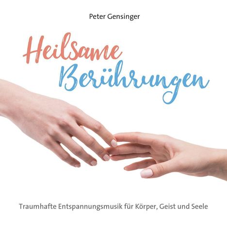 Heilsame Berührungen, CD