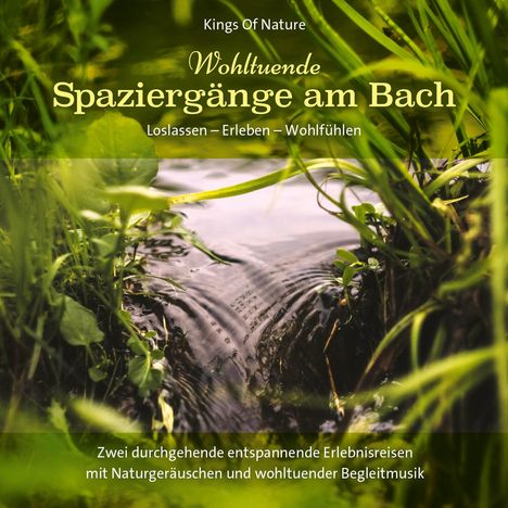 Wohltuende Spaziergänge am Bach, CD