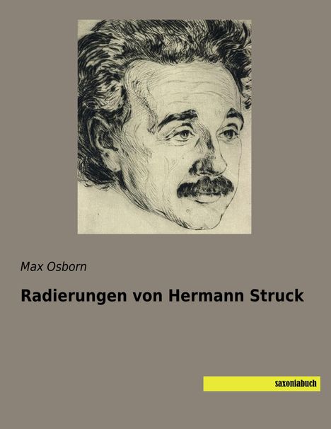 Max Osborn: Radierungen von Hermann Struck, Buch
