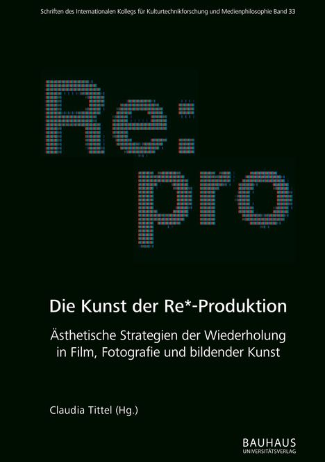 Die Kunst der Re*-Produktion, Buch