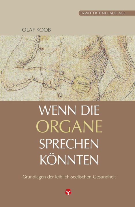 Olaf Koob: Wenn die Organe sprechen könnten, Buch