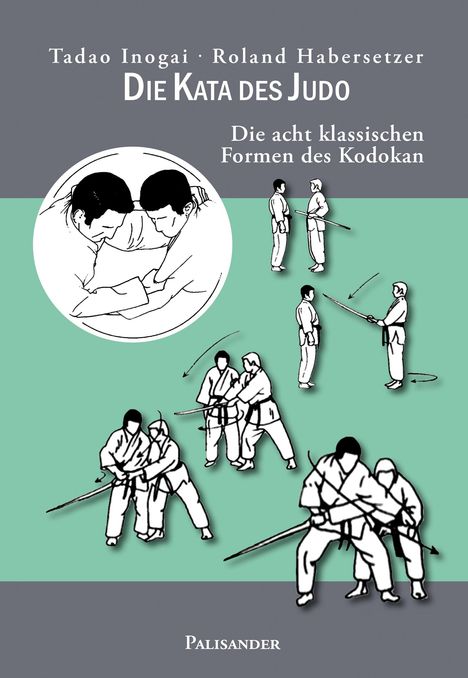 Tadao Inogai: Die Kata des Judo, Buch