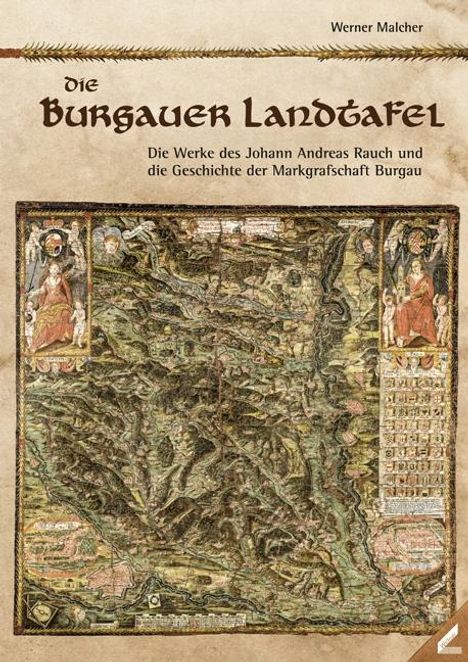 Werner Malcher: Die Burgauer Landtafel, Buch