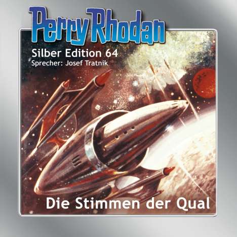 Clark Darlton: Perry Rhodan Silber Edition 64: Die Stimmen der Qual, CD