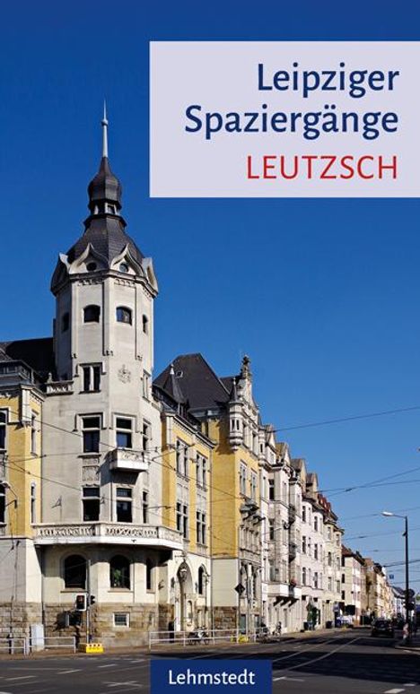 Sabine Knopf: Leipziger Spaziergänge. Leutzsch, Buch