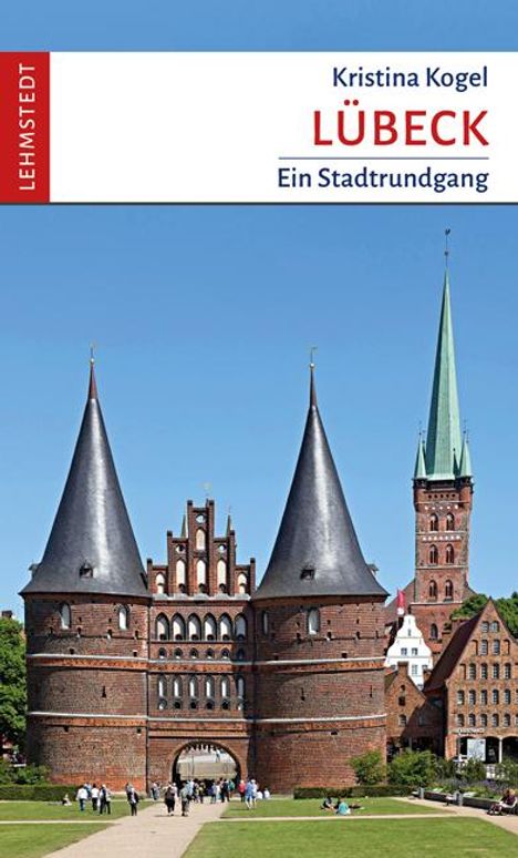 Kristina Kogel: Lübeck, Buch