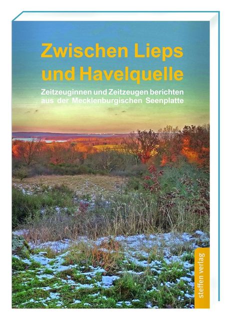 Zwischen Lieps und Havelquelle, Buch