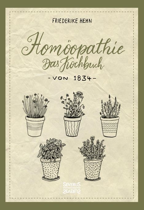 Friederike Hehn: Homöopathie, Buch