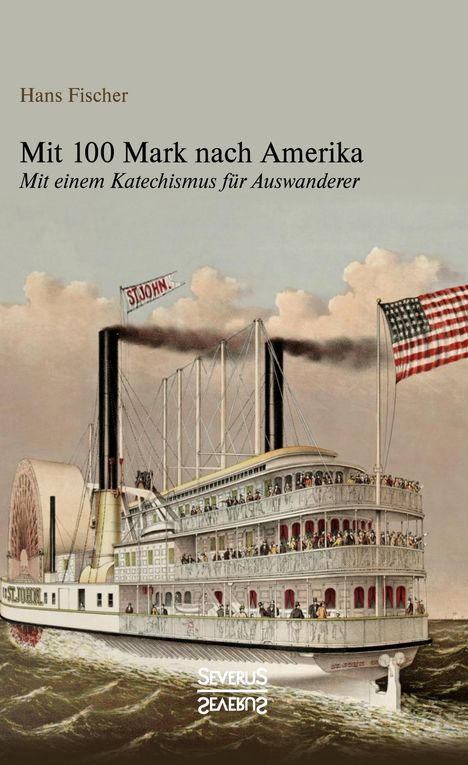 Kurt Aram: Mit 100 Mark nach Amerika, Buch