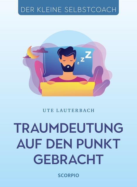 Ute Lauterbach: Traumdeutung auf den Punkt gebracht, Buch