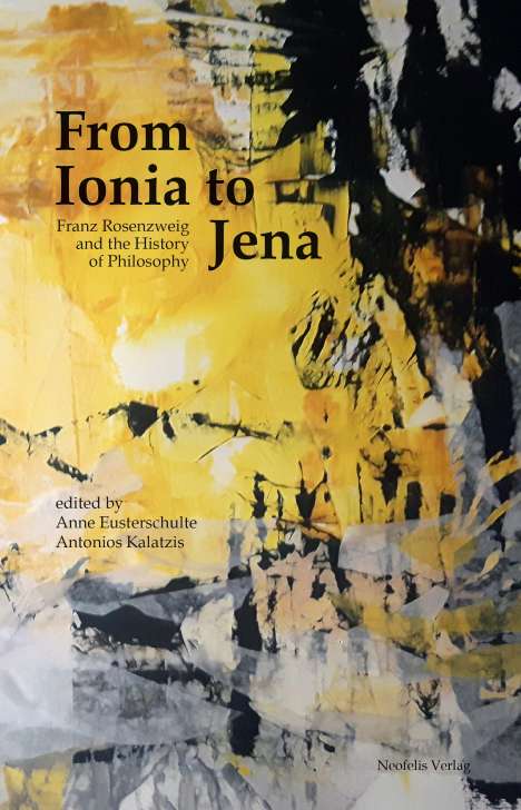 Anne Eusterschulte: From Ionia to Jena, Buch