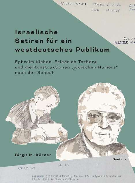 Birgit M. Körner: Israelische Satiren für ein westdeutsches Publikum, Buch