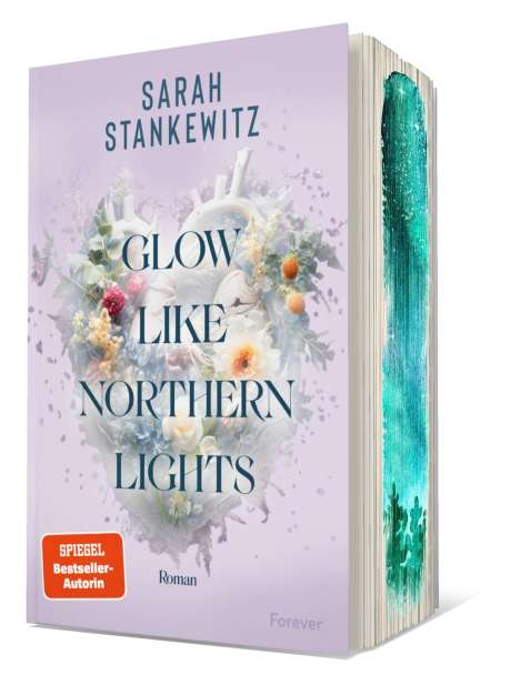 Sarah Stankewitz: Glow Like Northern Lights, Buch