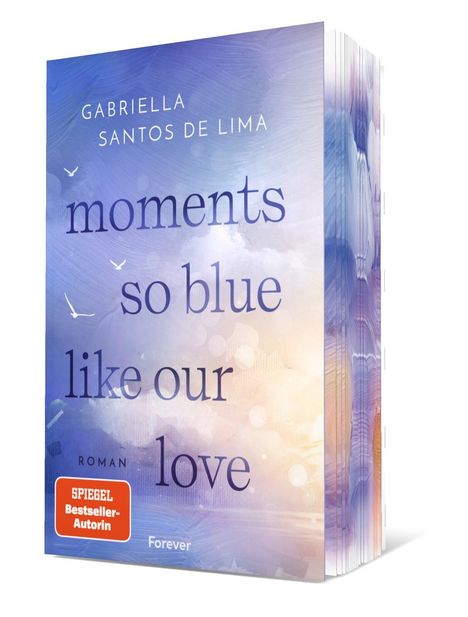 Gabriella Santos de Lima: Moments so Blue Like Our Love, Buch