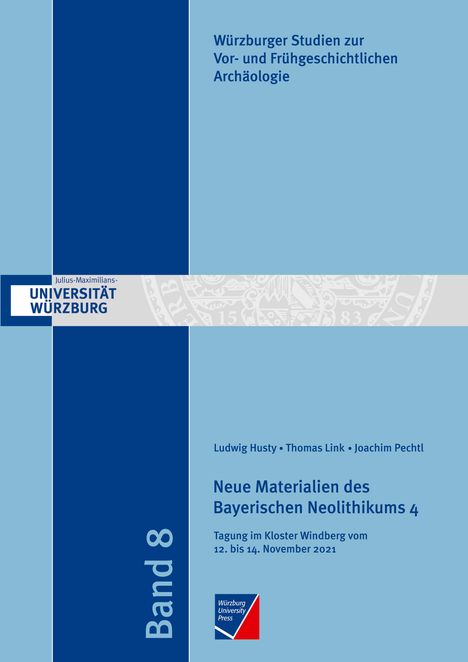 Neue Materialien des Bayerischen Neolithikums 4, Buch