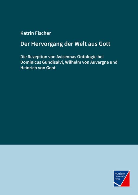 Katrin Fischer: Der Hervorgang der Welt aus Gott, Buch