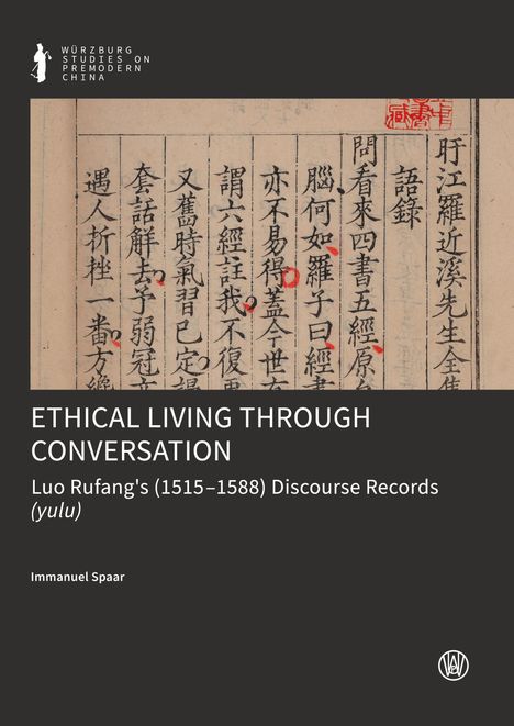 Immanuel Spaar: Ethical Living Through Conversation, Buch