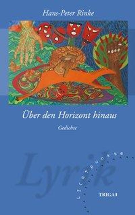 Hans-Peter Rinke: Rinke, H: Über den Horizont hinaus, Buch