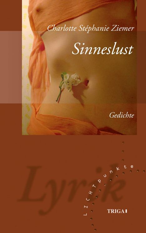 Charlotte Stéphanie Ziemer: Sinneslust, Buch