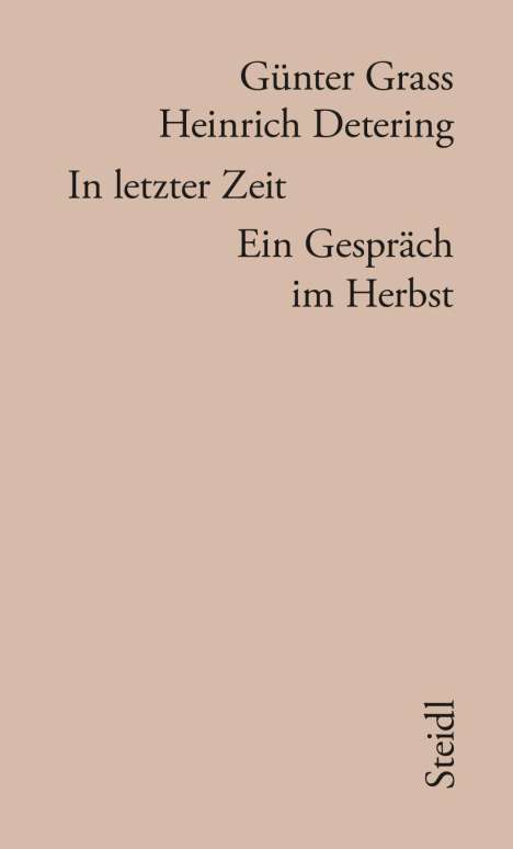 Günter Grass: Grass, G: In letzter Zeit, Buch