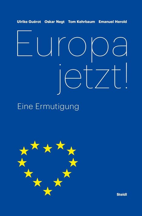 Oskar Negt: Europa jetzt!, Buch