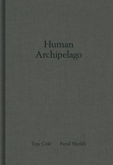 Fazal Sheikh: Human Archipelago, Buch