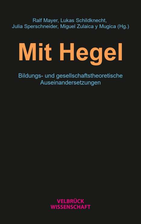 Mit Hegel, Buch