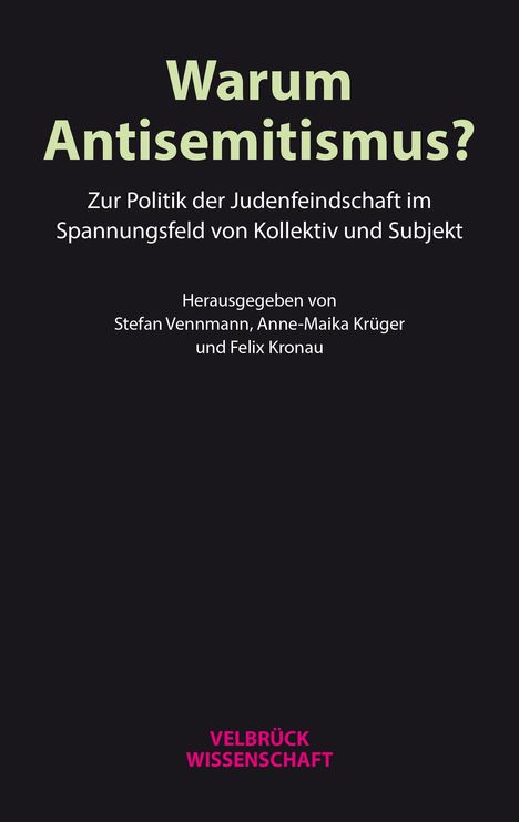 Warum Antisemitismus?, Buch