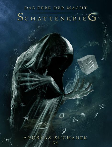 Andreas Suchanek: Das Erbe der Macht - Schattenloge 4: Schattenkrieg, Buch