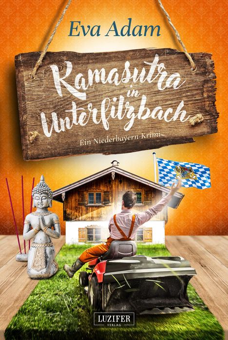 Eva Adam: Kamasutra in Unterfilzbach, Buch