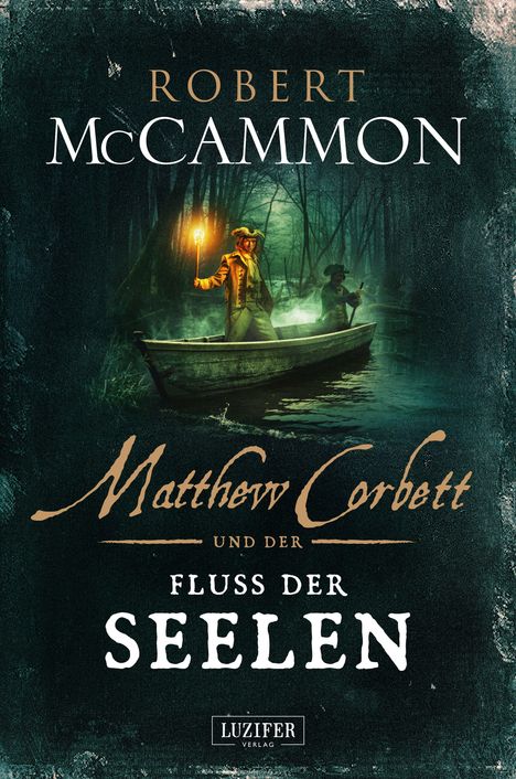 Robert McCammon: MATTHEW CORBETT und der Fluss der Seelen, Buch