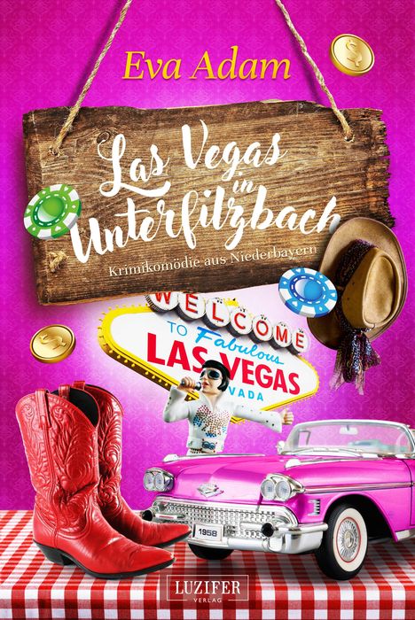 Eva Adam: Las Vegas In Unterfilzbach, Buch