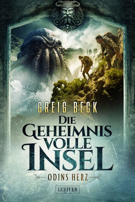 Greig Beck: ODINS HERZ - Die geheimnisvolle Insel 2, Buch