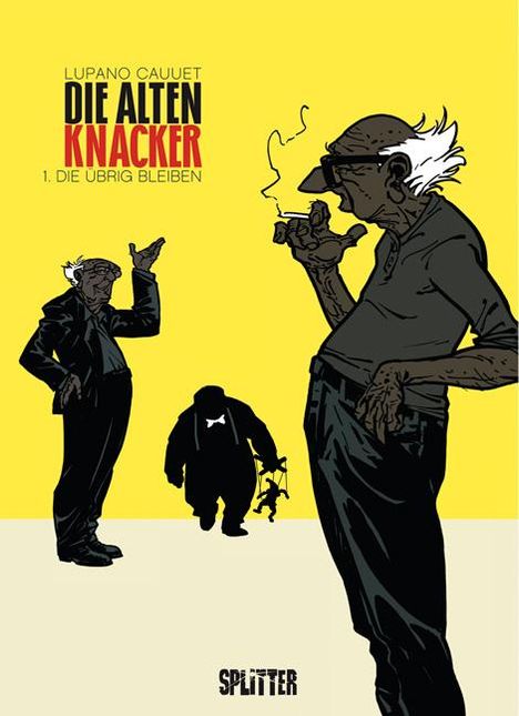 Wilfrid Lupano: Die Alten Knacker 01. Die übrig bleiben, Buch