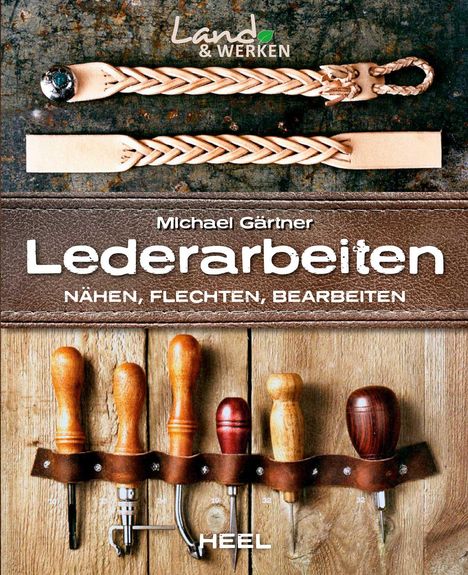 Michael Gärtner: Lederarbeiten, Buch