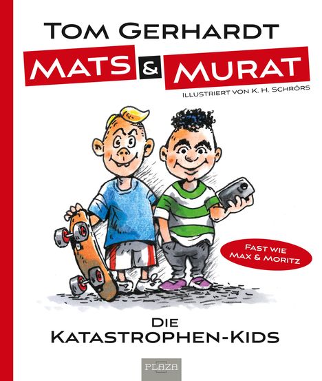 Tom Gerhardt: Mats und Murat (inkl. CD der VDSIS-Jungs), Buch