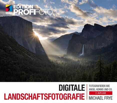 Michael Frye: Digitale Landschaftsfotografie, Buch