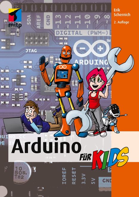 Erik Schernich: Schernich, E: Arduino für Kids, Buch