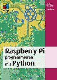Michael Weigend: Raspberry Pi programmieren mit Python, Buch
