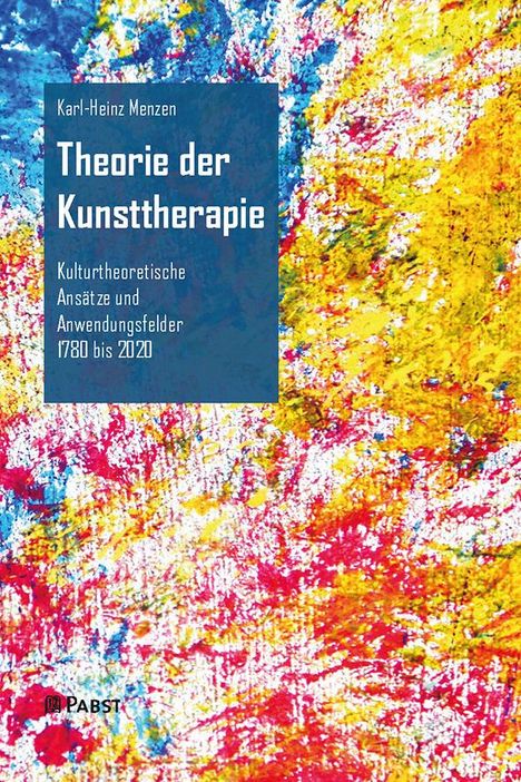 Karl-Heinz Menzen: Theorie der Kunsttherapie, Buch