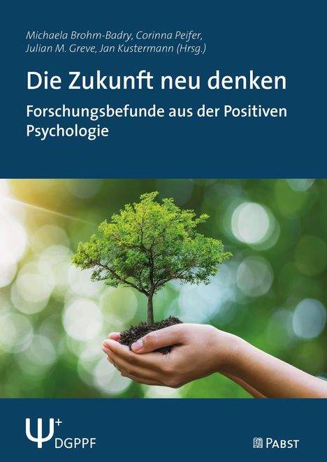 Buchtitel: "Die Zukunft neu denken". Hände halten einen kleinen Baum. Logos von DGPPF und PABST unten.
